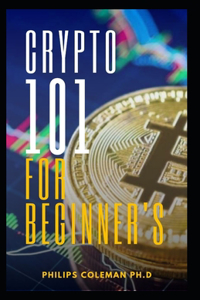 Crypto 101 for Beginner's