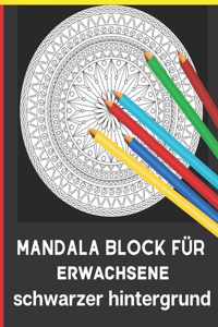 Mandala block für erwachsene schwarzer hintergrund