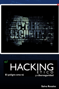 Hacking ético y ciberseguridad