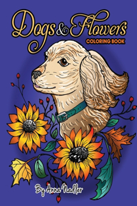 Dogs and Flowers Coloring Book