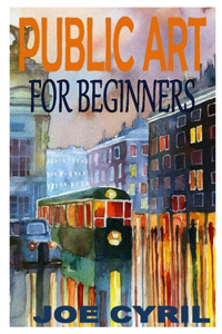 Public Art for Beginners