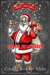 Merry Christmas Color By Number Coloring Book For Adults