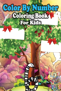 Color By Number Coloring Book For Kids