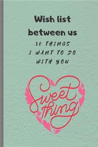 Wish list between us