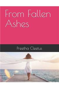 From Fallen Ashes