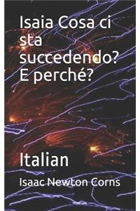 Isaia Cosa ci sta succedendo? E perché?