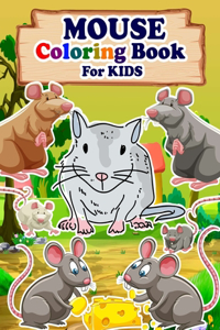MOUSE Coloring Book For Kids