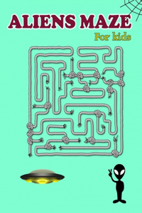 ALIENS MAZE For Kids