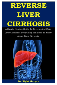 Reverse Liver Cirrhosis