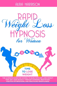 Rapid Weight Loss Hypnosis for Women