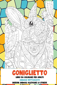 Libro da colorare per adulti - Disegni animali alleviare lo stress - Animale dettagliato - Coniglietto