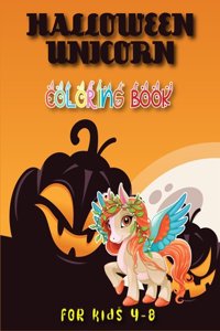 Halloween Unicorn Coloring Book for Kids 4-8