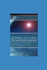 Lords of the Stratosphere illustrated