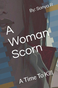 Woman Scorn