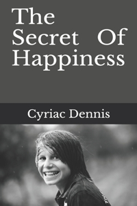 Secret Of Happiness