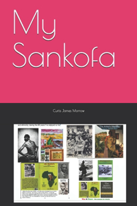 My Sankofa