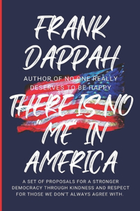 There is no ME in America.