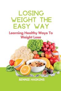 Losing Weight the Easy Way