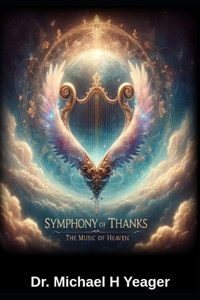 Symphony of Thanks