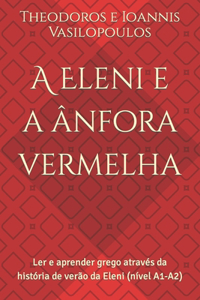 A Eleni e a ânfora vermelha
