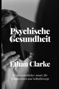 Psychische Gesundheit