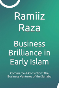 Business Brilliance in Early Islam