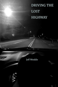 Driving the Lost Highway