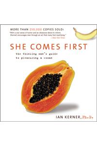 She Comes First