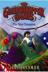 The Gollywhopper Games: The New Champion