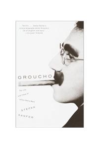 Groucho: The Life and Times of Julius Henry Marx