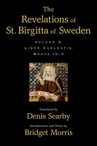 The Revelations of St. Birgitta of Sweden, Volume II