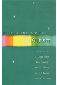 Stress and Coping in Autism