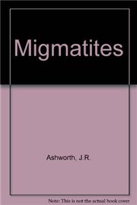 Migmatites