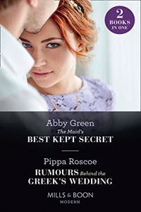 The Maid's Best Kept Secret / Rumours Behind The Greek's Wedding