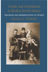 Gender and Assimilation in Modern Jewish History