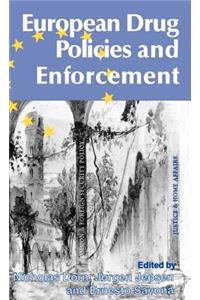 European Drug Policies and Enforcement