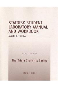 Statdisk Student Laboratory Manual and Workbook to Accompany the Triola Statistics Series