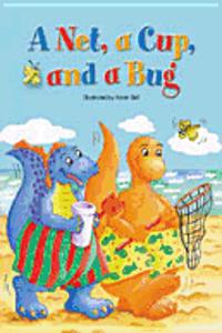 Early Reading Intervention Student Storybook Six-Pack 09 a Net, a Cup, and a Bug