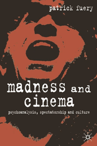 Madness and Cinema