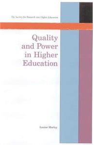 Quality and Power in Higher Education