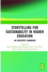 Storytelling for Sustainability in Higher Education