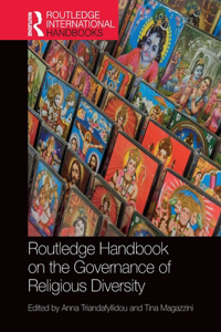 Routledge Handbook on the Governance of Religious Diversity