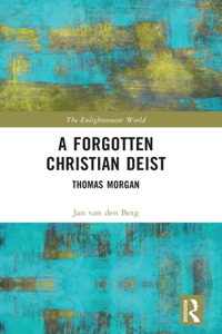 Forgotten Christian Deist