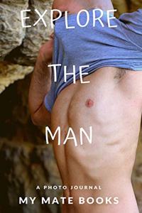 Explore the Man
