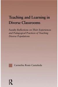 Teaching and Learning in Diverse Classrooms