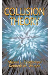 Collision Theory