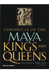 Chronicle of the Maya Kings and Queens
