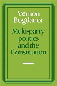 Multi-Party Politics and the Constitution