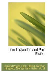 New Englander and Yale Review