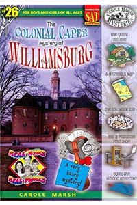 Colonial Caper Mystery at Williamsburg